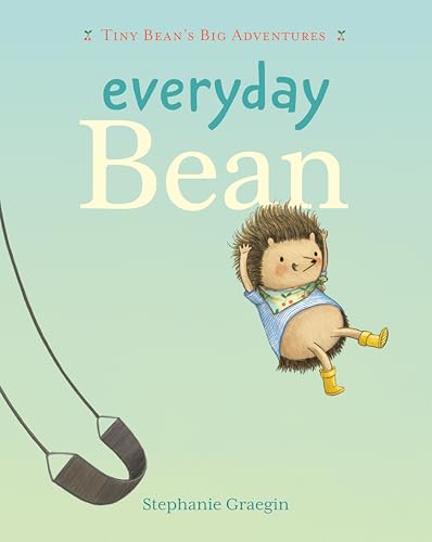 Book cover: illustrated hedgehog on a swing, titled "Everyday Bean".