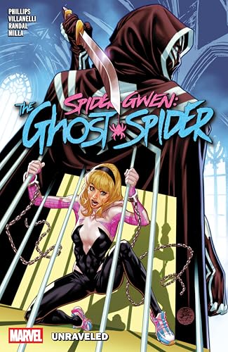 Spider-Gwen in a hooded cloak confronts a villain behind bars.