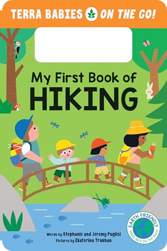 Board book cover with illustrated children hiking across a small bridge.