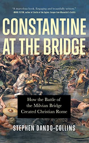 Book cover: "Constantine at the Bridge" depicts a chaotic battle scene.