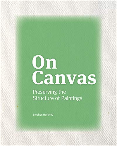 Green book cover with white text: "On Canvas - Preserving the Structure of Paintings.