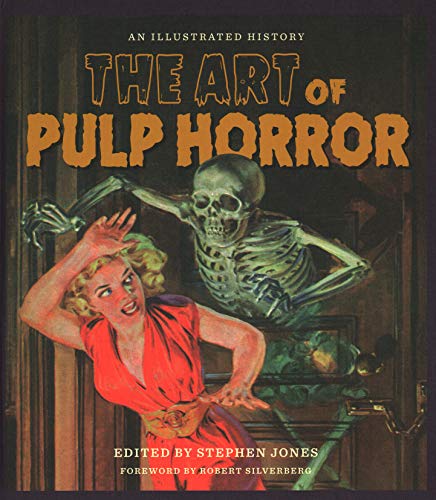 Book cover: “The Art of Pulp Horror” with a skeleton and woman.