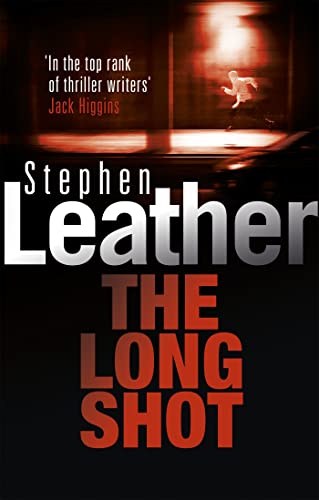 Book cover: "The Long Shot" by Stephen Leather, with a silhouetted figure.