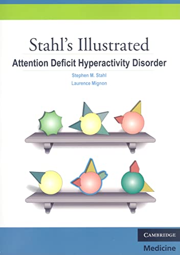 Book cover for "Stahl's Illustrated Attention Deficit Hyperactivity Disorder" with colorful shapes.