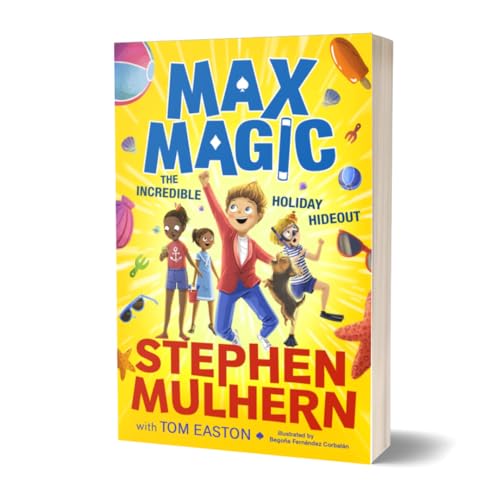 Book cover: "Max Magic: The Incredible Holiday Hideout" with children and summer items.