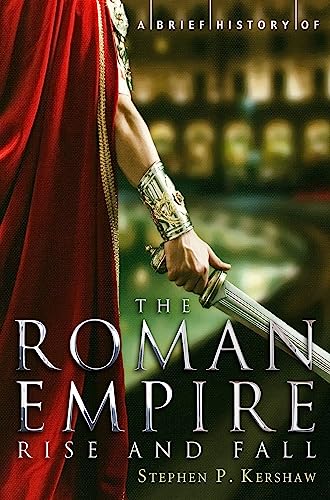 Book cover: "A Brief History of the Roman Empire" with a Roman soldier.