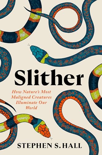 Book cover with winding, colorful snakes and the title "Slither".