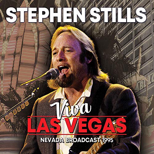 Stephen Stills album cover, portrait of singer with guitar, “Viva Las Vegas.”
