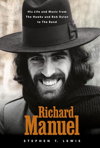 Book cover featuring a smiling Richard Manuel in a hat.