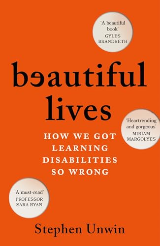 Book cover for "Beautiful Lives" about learning disabilities, orange background.