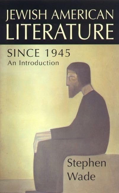Book cover: “Jewish American Literature Since 1945” with a seated man.
