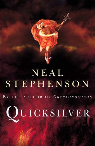Book cover: "Quicksilver" by Neal Stephenson, featuring a figure in flight.