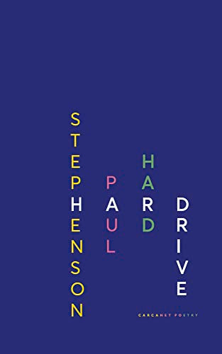 Dark blue book cover with vertical multicolored text reading Stephen Paul Hard Drive.