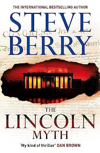 Book cover: "The Lincoln Myth" by Steve Berry, featuring the Lincoln Memorial.
