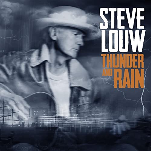 Steve Louw album cover: man with guitar, stormy background.