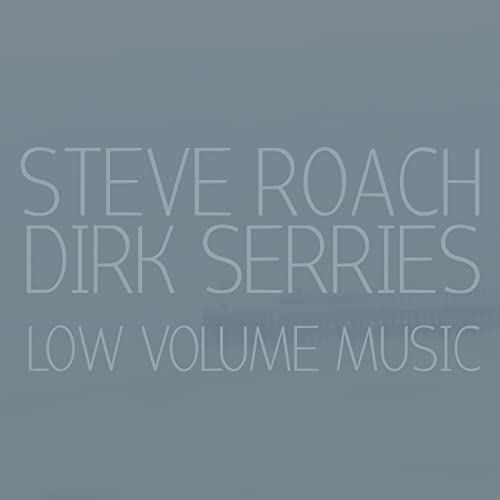 CD cover for Steve Roach and Dirk Serries’ “Low Volume Music.”