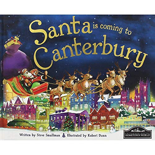 Santa and reindeer fly over a snowy, illuminated Canterbury town.