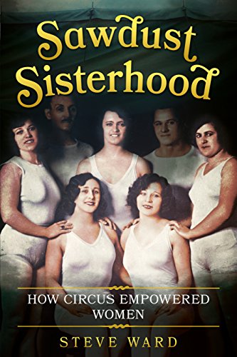 Book cover: "Sawdust Sisterhood" featuring vintage circus performers.