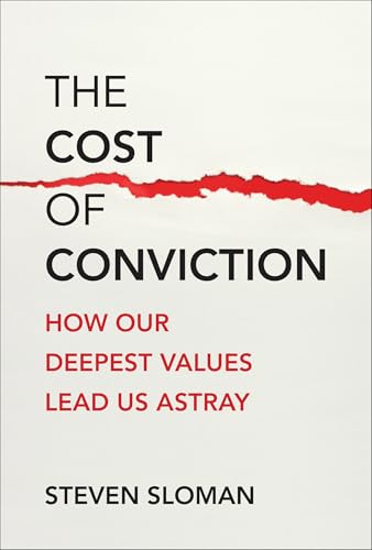Book cover: "The Cost of Conviction" by Steven Sloman, with red tear detail.