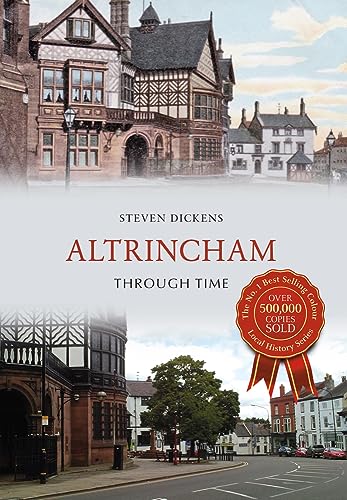 Book cover featuring historic and modern Altrincham architecture.