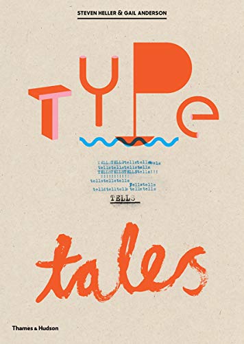 Book cover: "Type Tells Tales" with red and blue typography on beige.