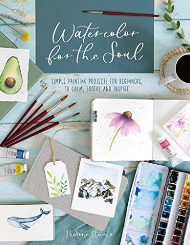 Book cover for Watercolor for the Soul surrounded by paintbrushes, watercolors, and finished paintings.