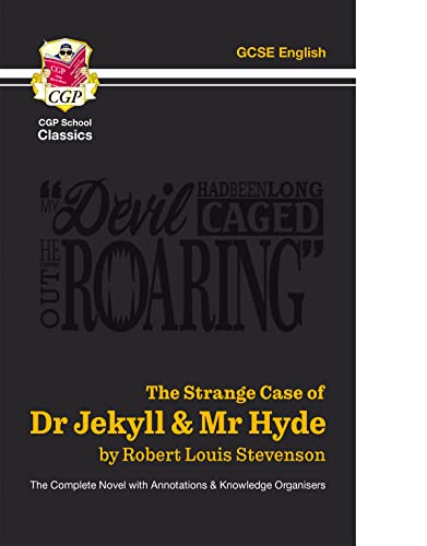 CGP School Classics edition of The Strange Case of Dr Jekyll & Mr Hyde.
