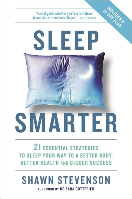 Book cover: “Sleep Smarter” with a blue pillow and moon illustration.
