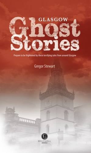 Book cover: "Glasgow Ghost Stories" with a gothic tower image.