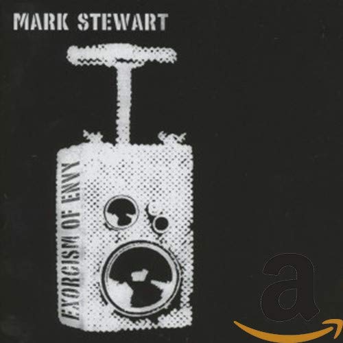 CD cover for Mark Stewart’s “Exorcism Of Envy” featuring a vintage radio.