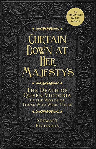 Black book cover with gold text: “Curtain Down At Her Majesty’s.”