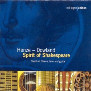 CD cover for "Henze - Dowland: Spirit of Shakespeare" with guitar details.