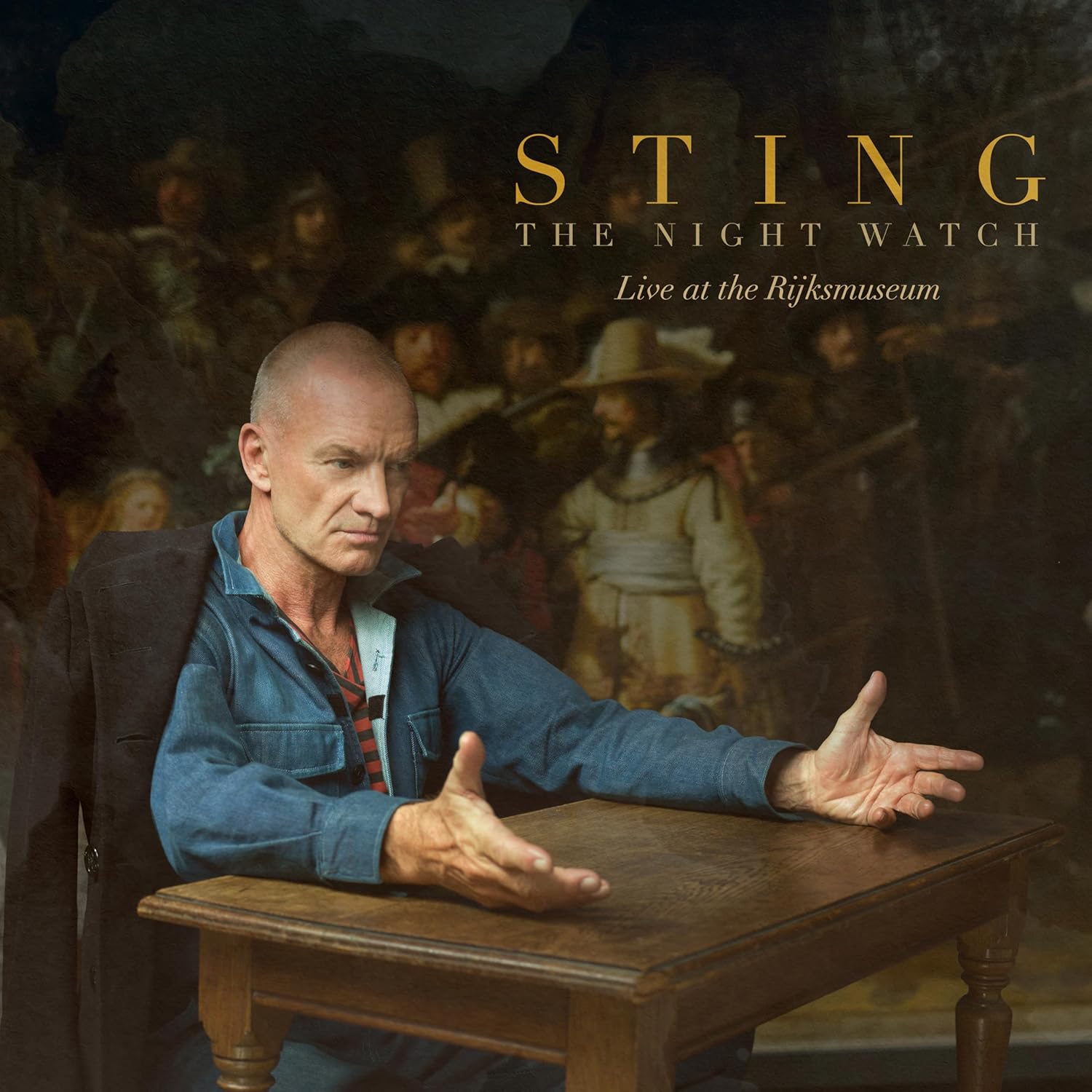 Sting sits at a table in front of Rembrandt's The Night Watch on CD cover.