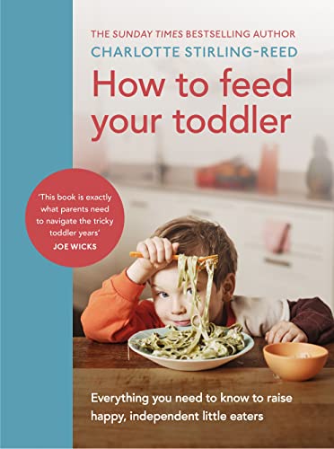 Book cover: "How to feed your toddler" with a child eating noodles.