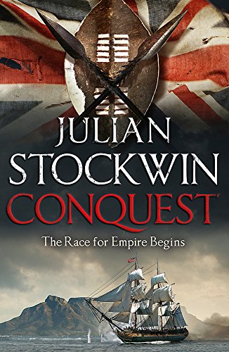 Book cover: “Conquest” by Julian Stockwin, with ship and historical weapons.