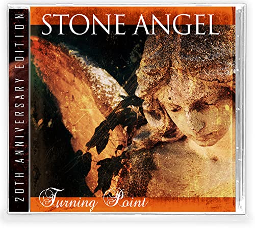 Stone Angel - Turning Pont - 20th Anniversary Edition [CD]