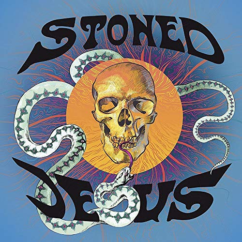 CD cover: skull with snakes, sunburst background, and band name "Stoned Jesus".