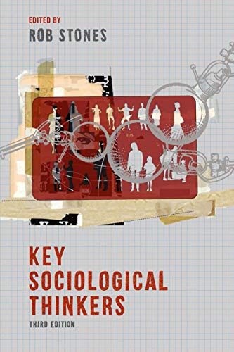 Book cover for "Key Sociological Thinkers" with figures and magnifying glasses.