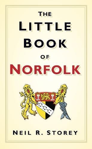 Book cover with title “The Little Book of Norfolk” and a coat of arms.