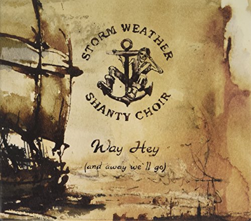 CD cover: ship, anchor, and text for "Storm Weather Shanty Choir.