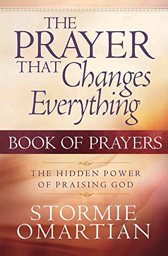 Book cover: "The Prayer That Changes Everything" by Stormie Omartian.