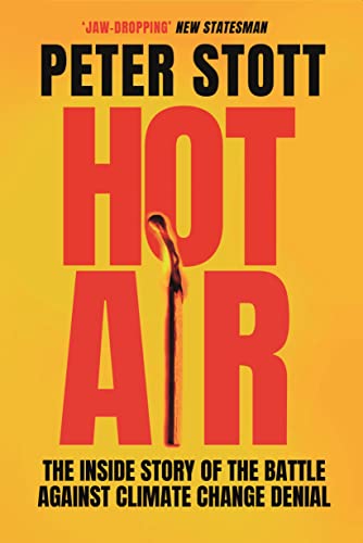 Book cover: "Hot Air" by Peter Stott, with flame imagery.