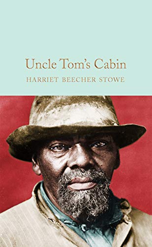 Book cover: “Uncle Tom’s Cabin” with portrait of a Black man in a hat.