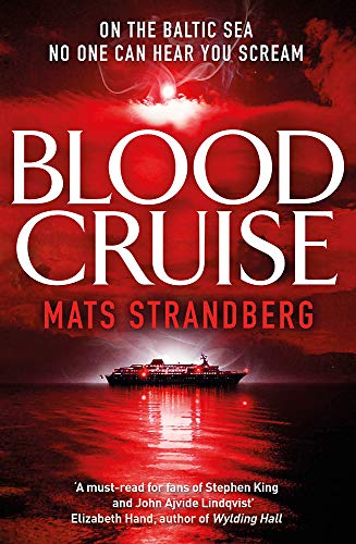 Book cover: red sea, cruise ship silhouette, large white text "Blood Cruise".