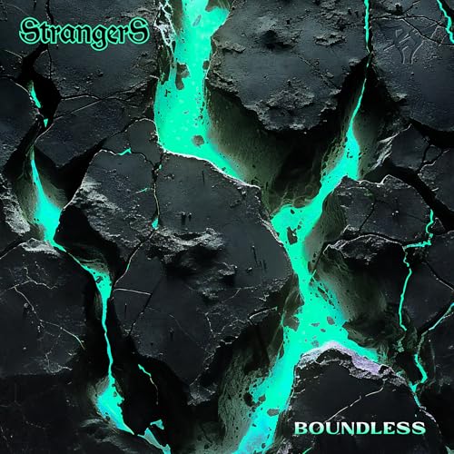 Strangers - Boundless" CD cover: cracked black surface with bright teal fissures.