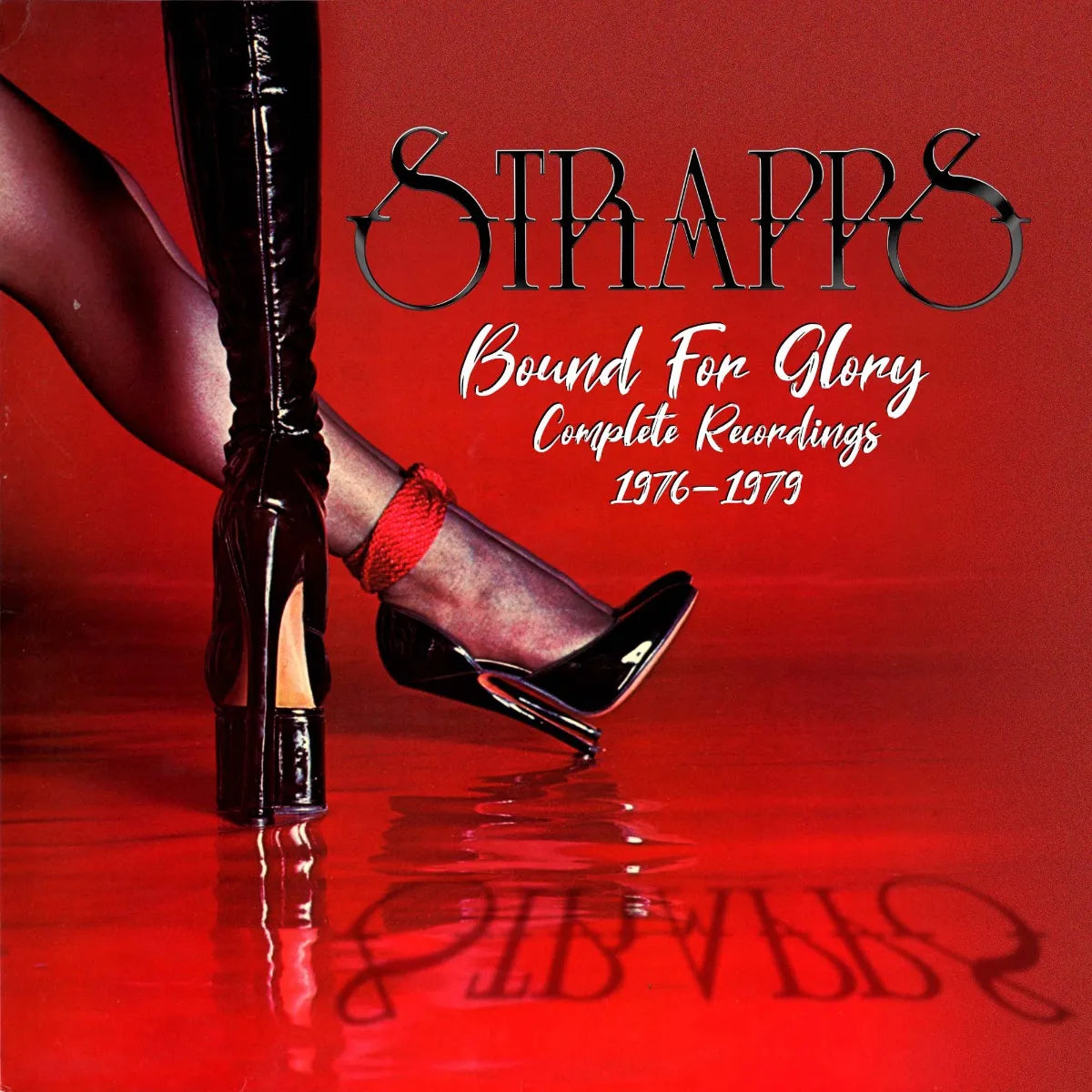 CD cover for Strapps’ “Bound For Glory” featuring legs in high heels.