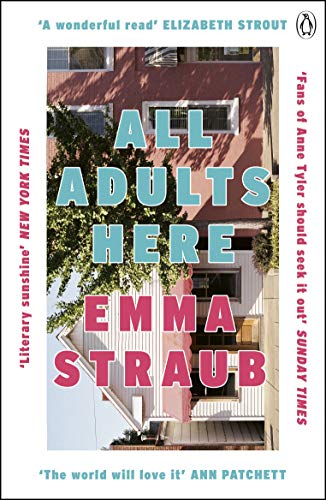 Book cover: “All Adults Here” by Emma Straub, with a building facade.