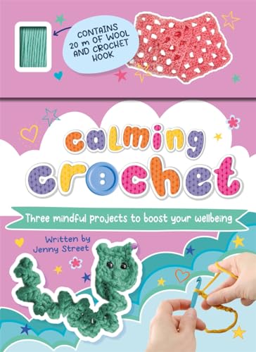 Book cover: "Calming Crochet" with yarn, crochet hook, and finished projects.
