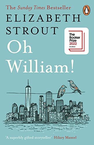 Book cover: “Oh William!” by Elizabeth Strout, with city skyline and birds.