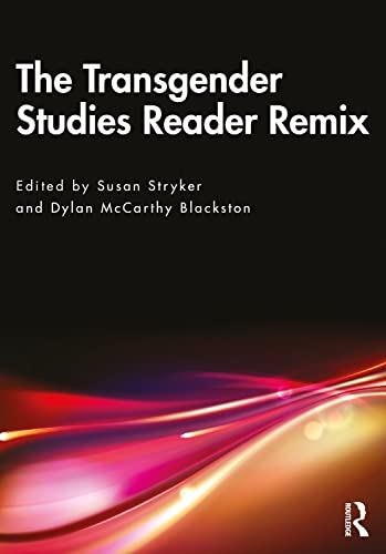 Book cover: “The Transgender Studies Reader Remix” with abstract red and yellow lines.